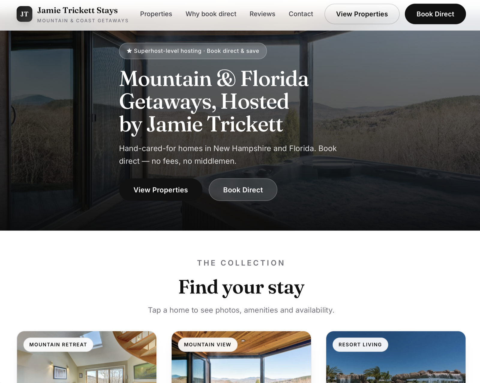 Jamie Trickett Stays home page - a hot tub looking out over the White Mountains, the headline Mountain and Florida Getaways Hosted by Jamie Trickett, and the start of the property collection.